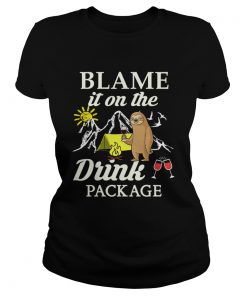 Sloth Blame It On The Drink Package TShirt Classic Ladies