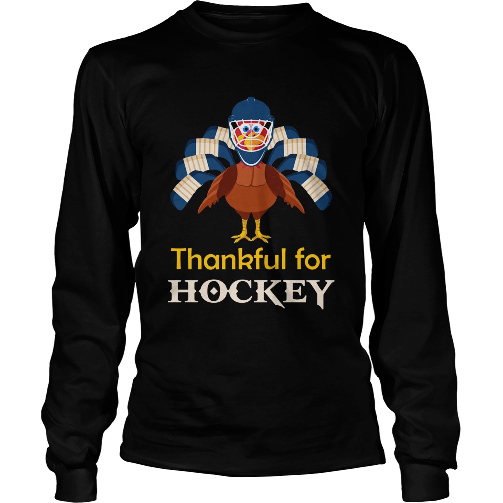 Thankful for Hockey Turkey LongSleeve