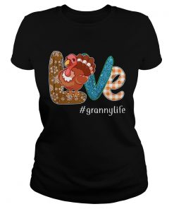 Thanksgiving Love grannylife Granny Life Turkey TShirt Classic Ladies