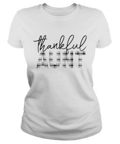 Thanksgiving Thankful Aunt Funny Mimi Gift TShirt Classic Ladies