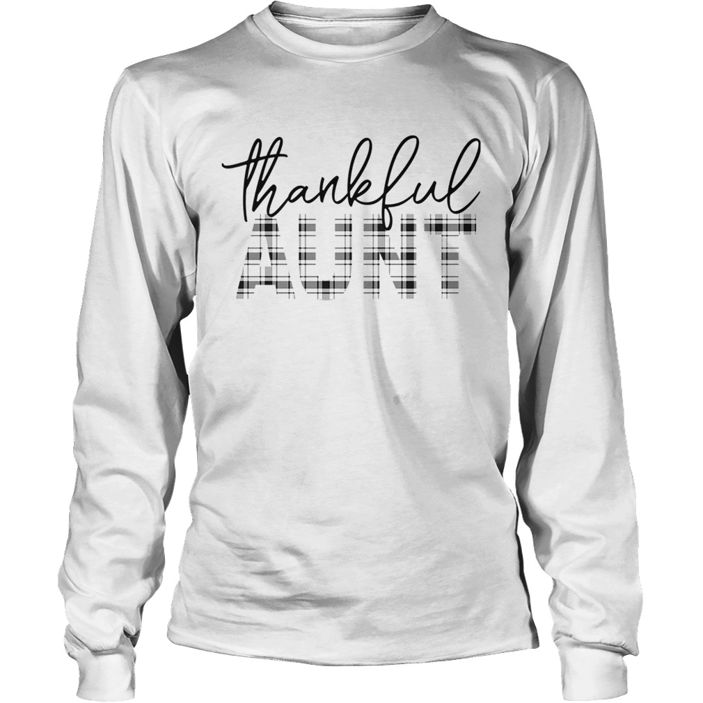 Thanksgiving Thankful Aunt Funny Mimi Gift TShirt LongSleeve