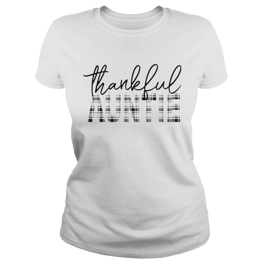 Thanksgiving Thankful Auntie Funny Mimi Gift TShirt Classic Ladies