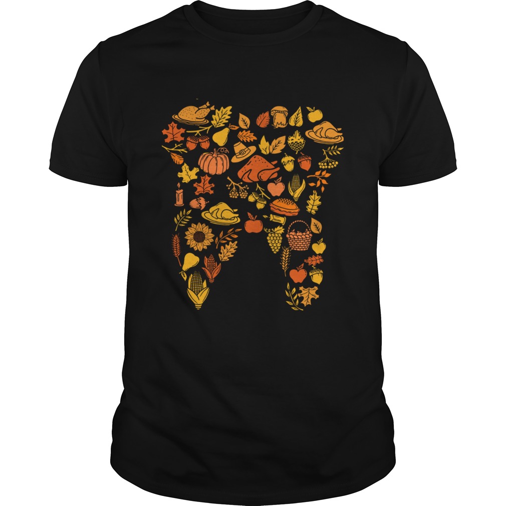 Thanksgiving Tooth Dental Hygiene Dentist Gift TShirt