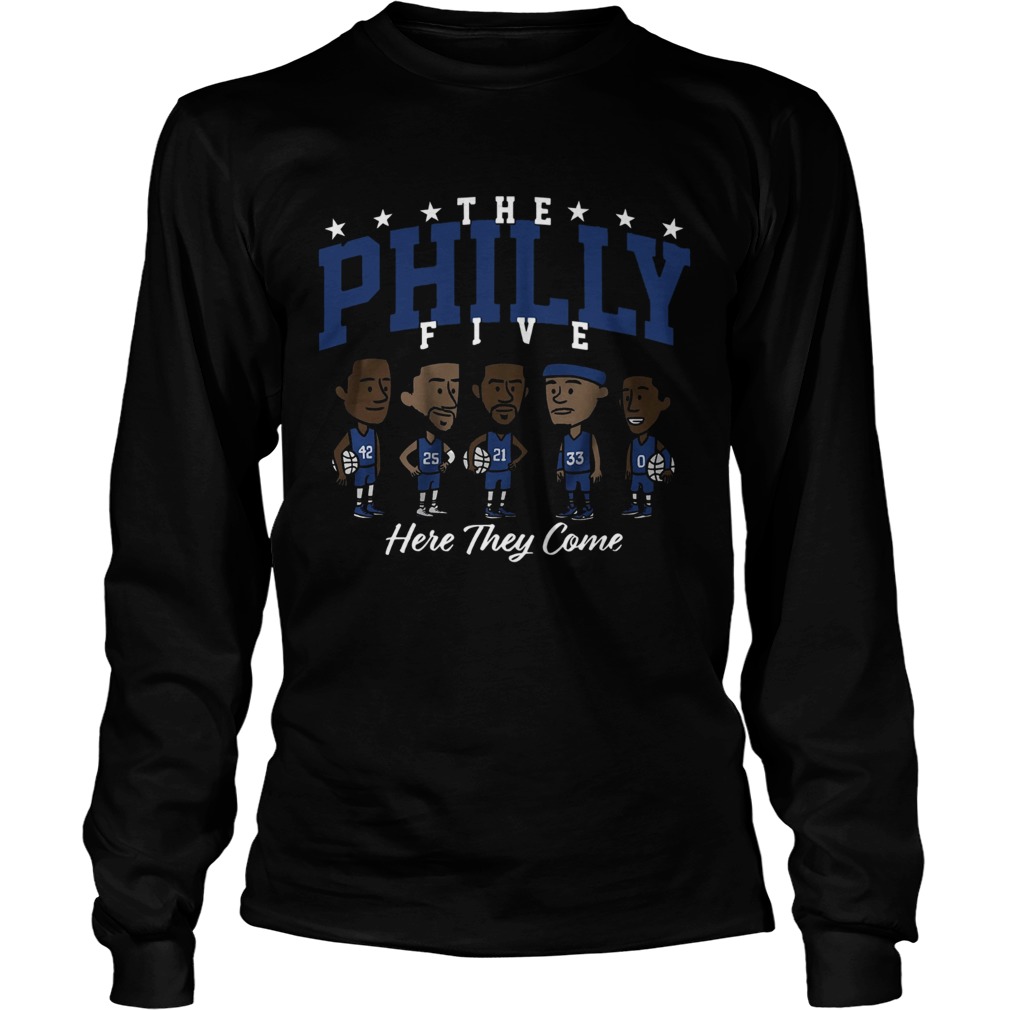 The Philly five here they come LongSleeve