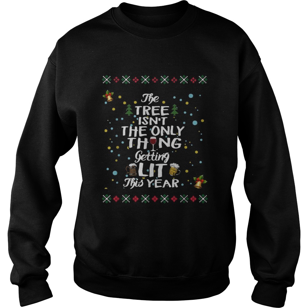 The three isnt the only thing getting lit this year Christmas Sweatshirt