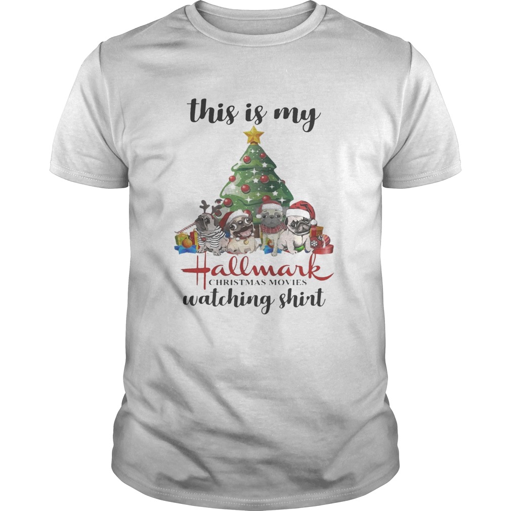 This Is My Hallmark Christmas Movies Pugs Dog Christmas Tree Shirt