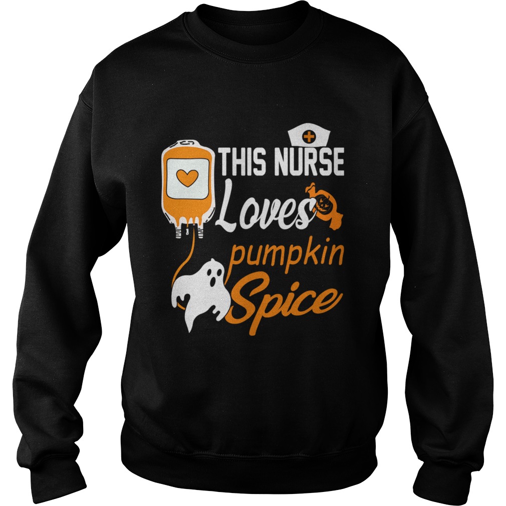 This Nurse Loves Pumpkin Spice Nurse TShirt Sweatshirt