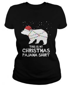 This is My Christmas Pajama Polar Bear Shirt Classic Ladies