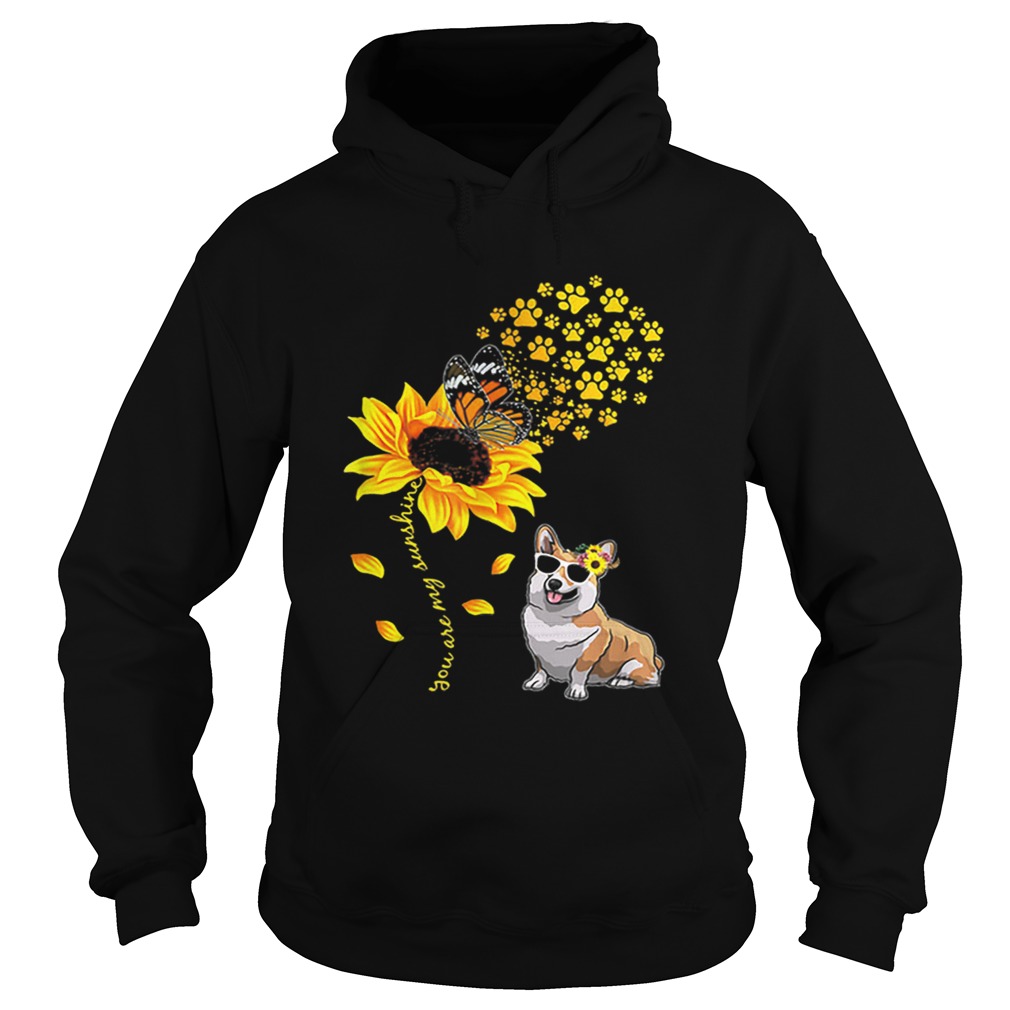 Top You Are My Sunshine Sunflower Corgi for men woman Hoodie