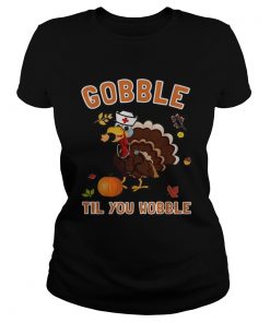 Turkey nurse Gobble til you wobble  Classic Ladies