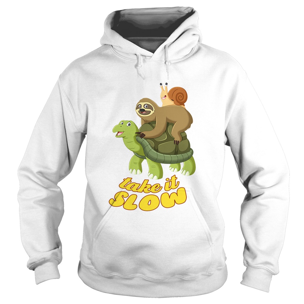 Turtle Take It Slow TShirt Hoodie