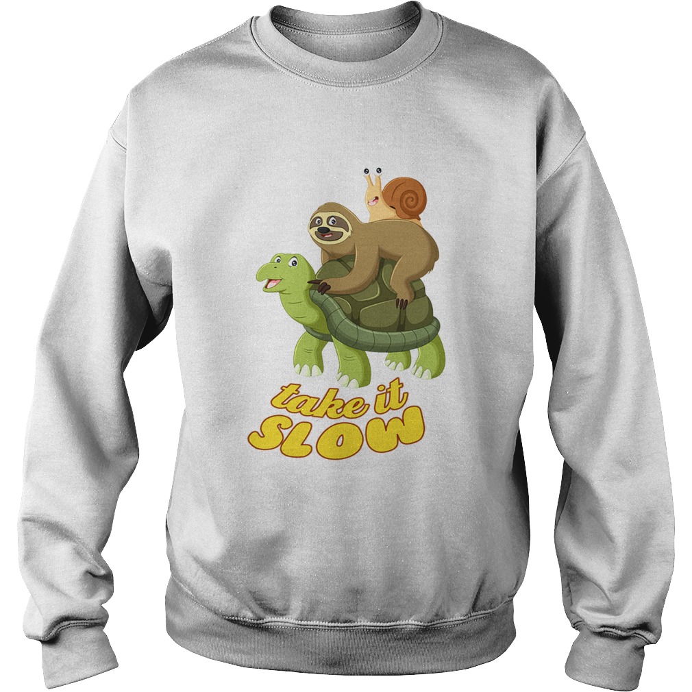 Turtle Take It Slow TShirt Sweatshirt