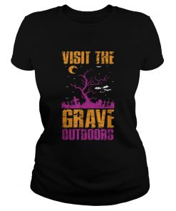 Visit The Grave Outdoors Halloween  Classic Ladies