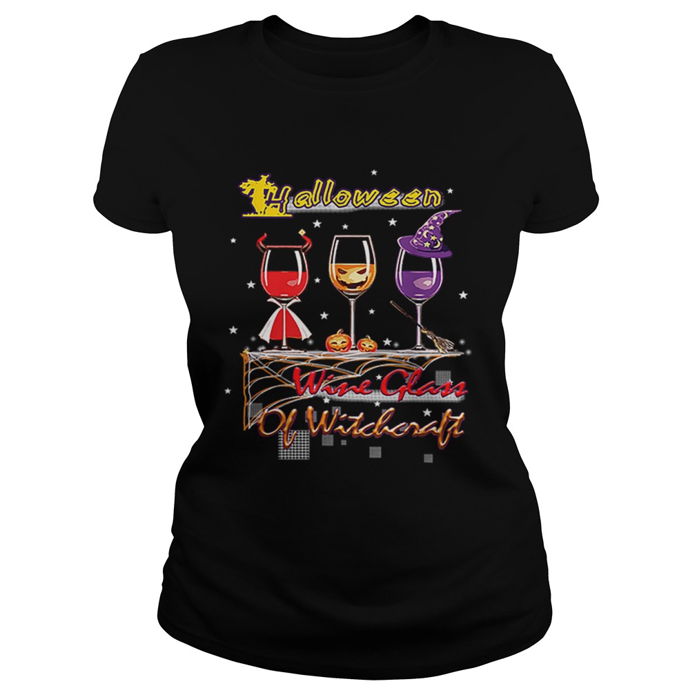 Wine Glass Of Witchcraft Halloween Funny Classic Ladies