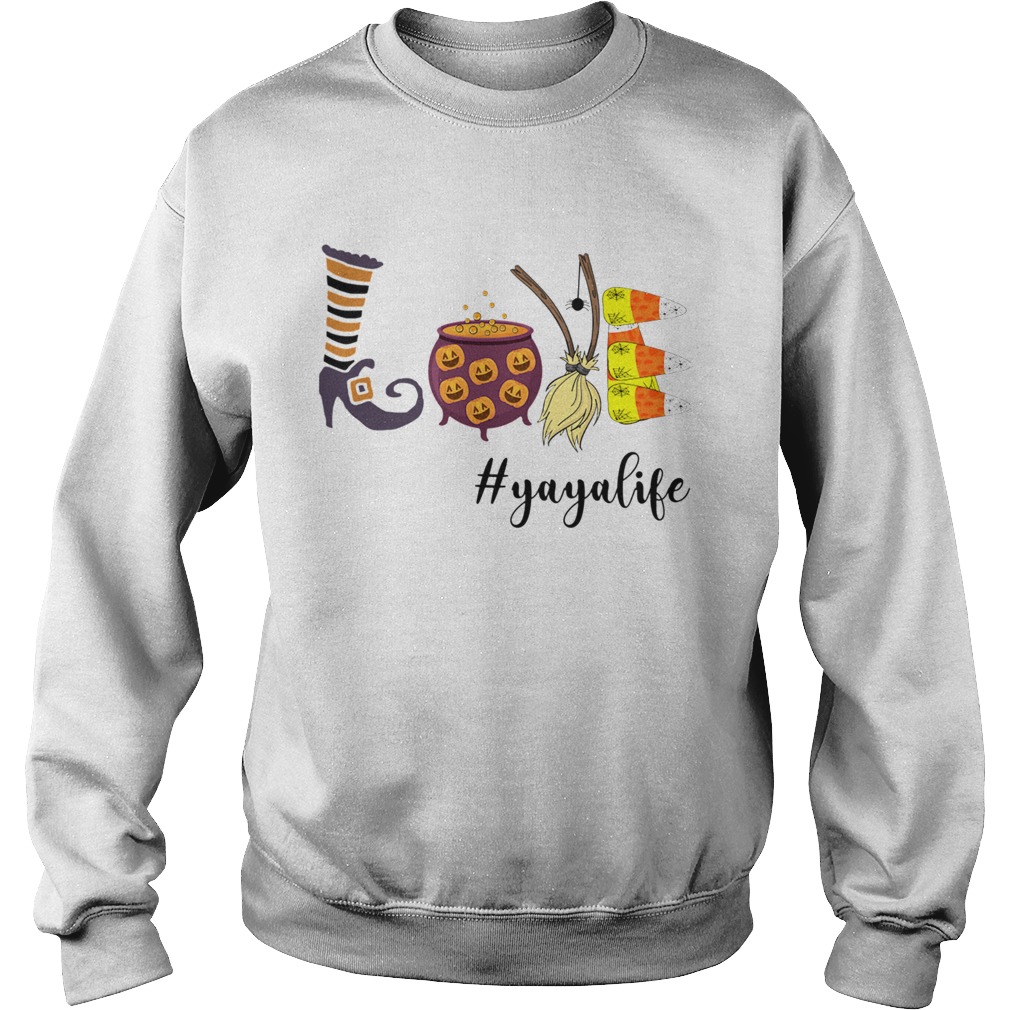 Women Halloween Love YaYalife YaYa Life TShirt Sweatshirt