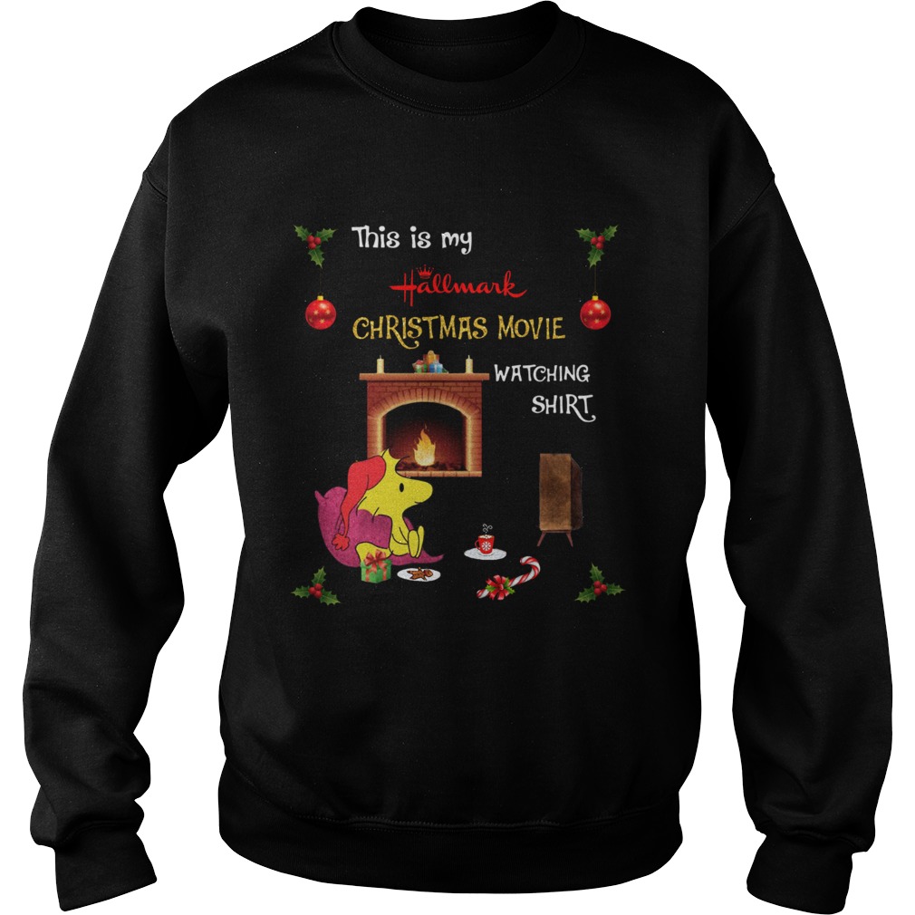 Woodstock This is Hallmark Christmas Movie watching Sweatshirt