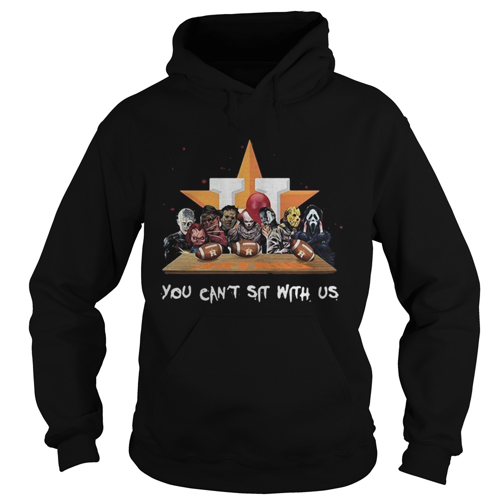 You cant sit with us Houston Astros halloween Hoodie