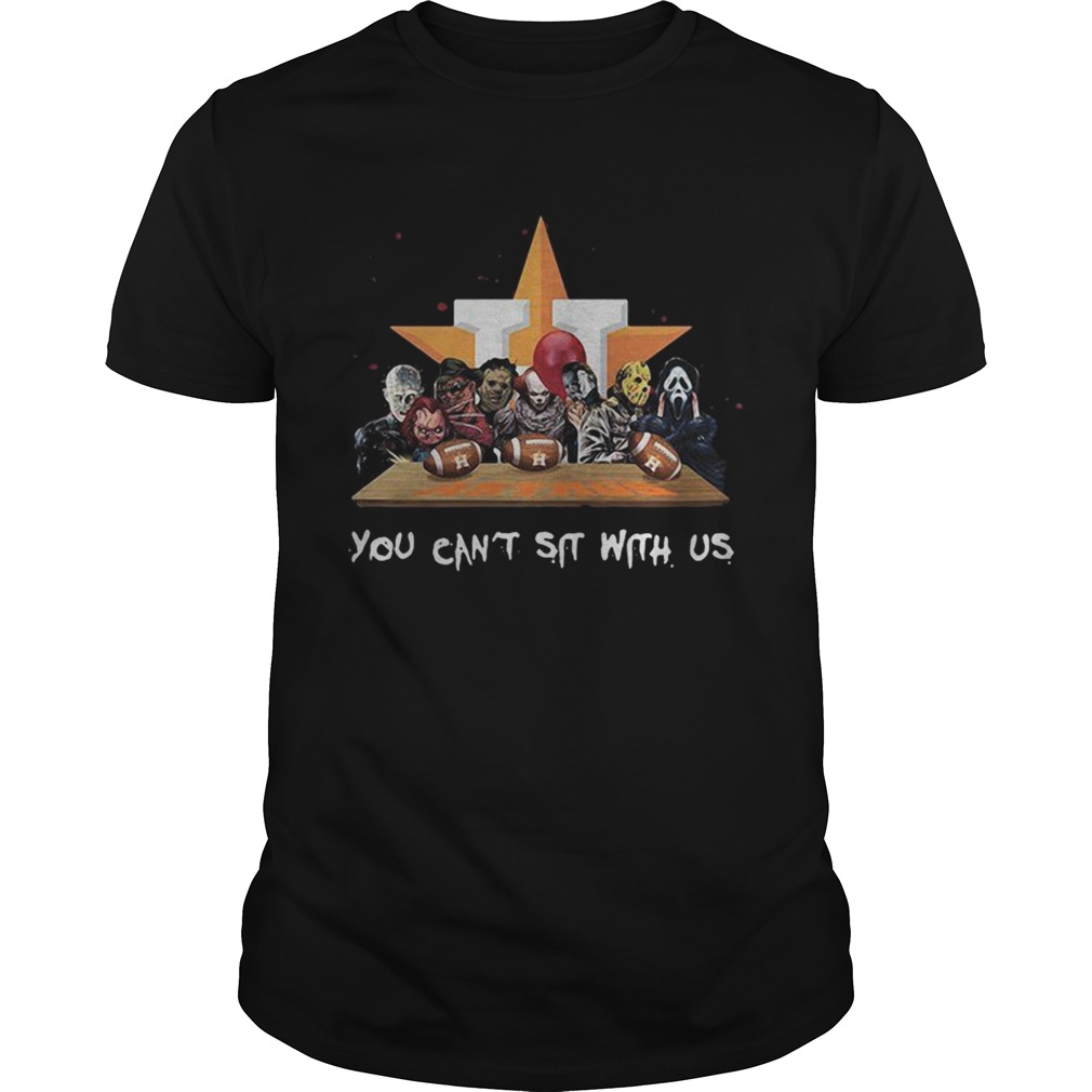 You cant sit with us Houston Astros halloween shirt