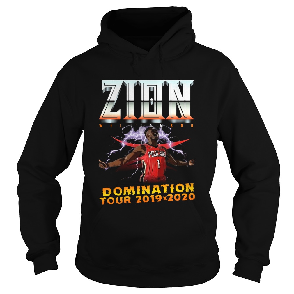 Zion Williamson Domination tour 2019 2020 Hoodie