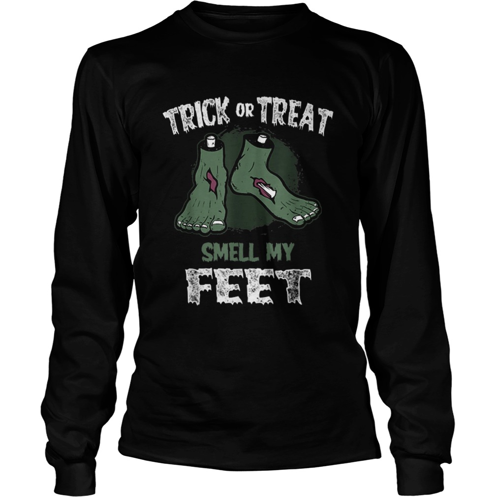 Zombie Trick or Treat Smell My Feet Halloween LongSleeve