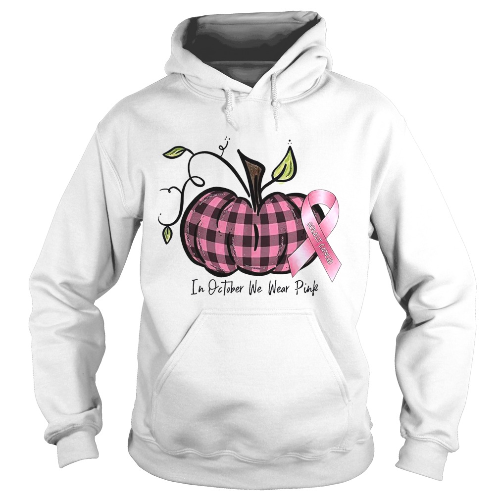 in october we wear pink br east cancer pink pumpkin t Hoodie