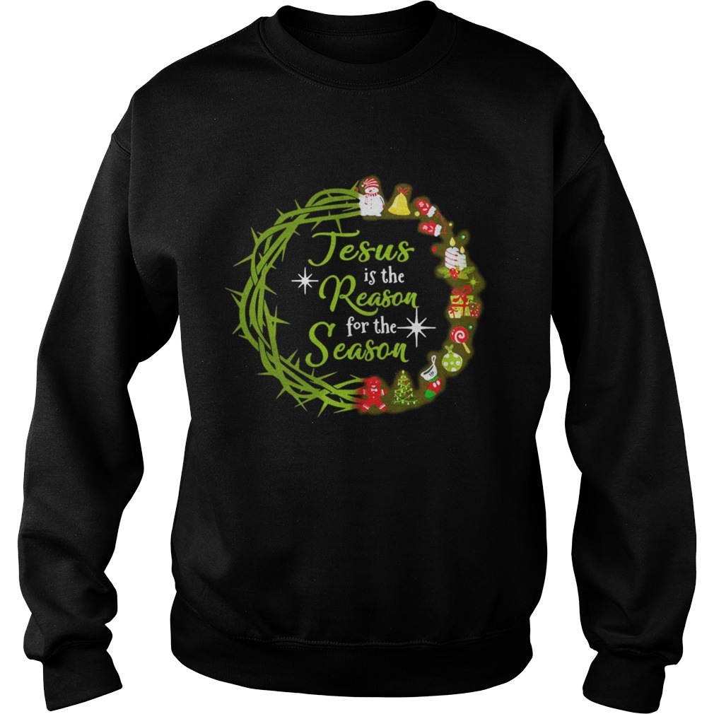 1572842371Jesus Is The Reason For The Season Christmas wreath Sweatshirt