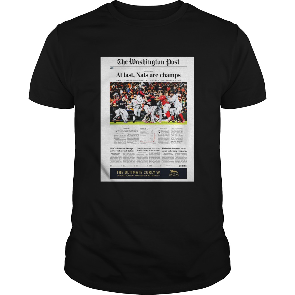 The Washington Post At Last Nat Are Champs shirt