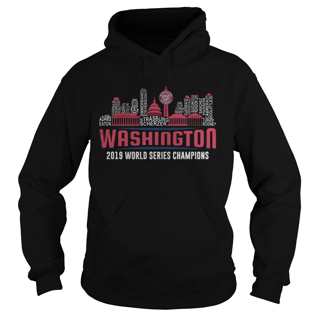 1572843669Washington Nationals 2019 World Series Champions Strasburg Scherzer Adam Eaton City Hoodie