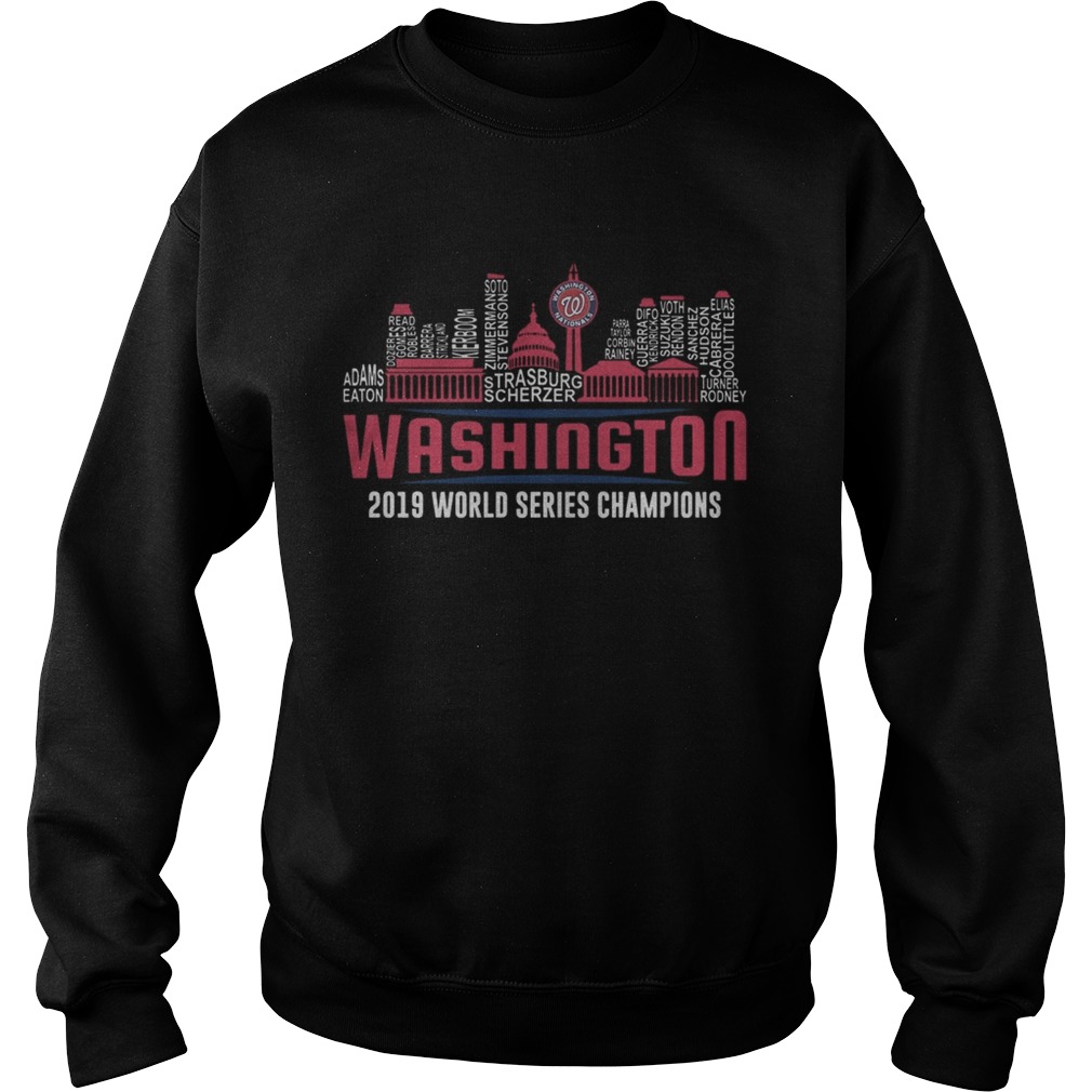 1572843669Washington Nationals 2019 World Series Champions Strasburg Scherzer Adam Eaton City Sweatshirt