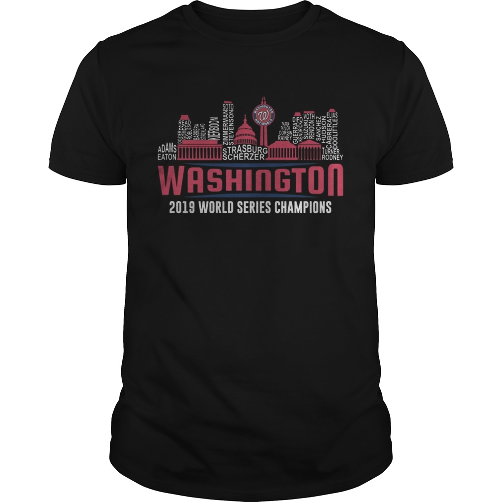 Washington Nationals 2019 World Series Champions Strasburg Scherzer Adam Eaton City shirt