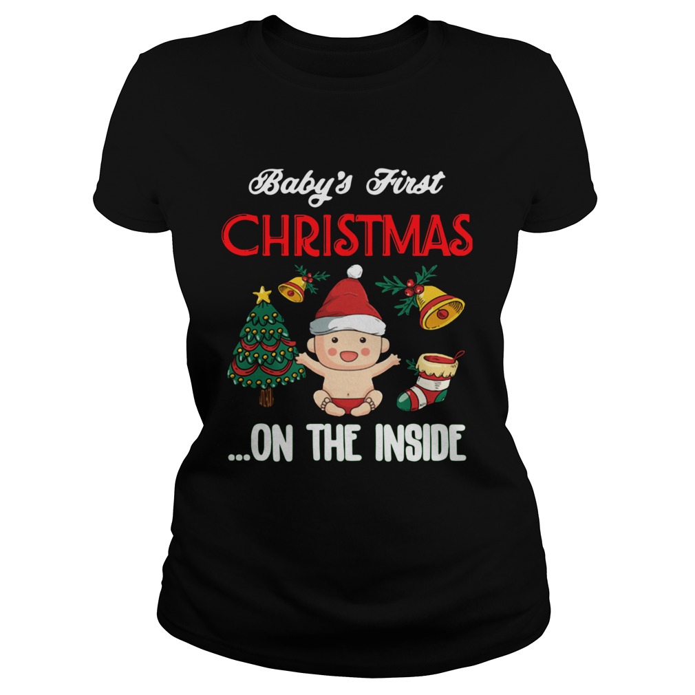 1572855125Babyâ€™s First Christmas On The Inside Classic Ladies