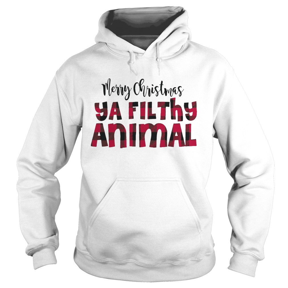 1572867600Merry Christmas Ya Filthy Animal Hoodie