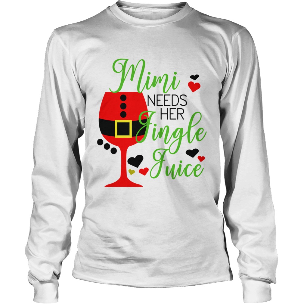 1572867653Mimi Needs Her Jungle Juice LongSleeve