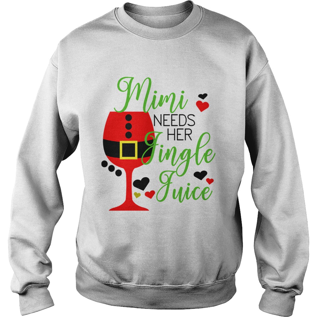 1572867653Mimi Needs Her Jungle Juice Sweatshirt