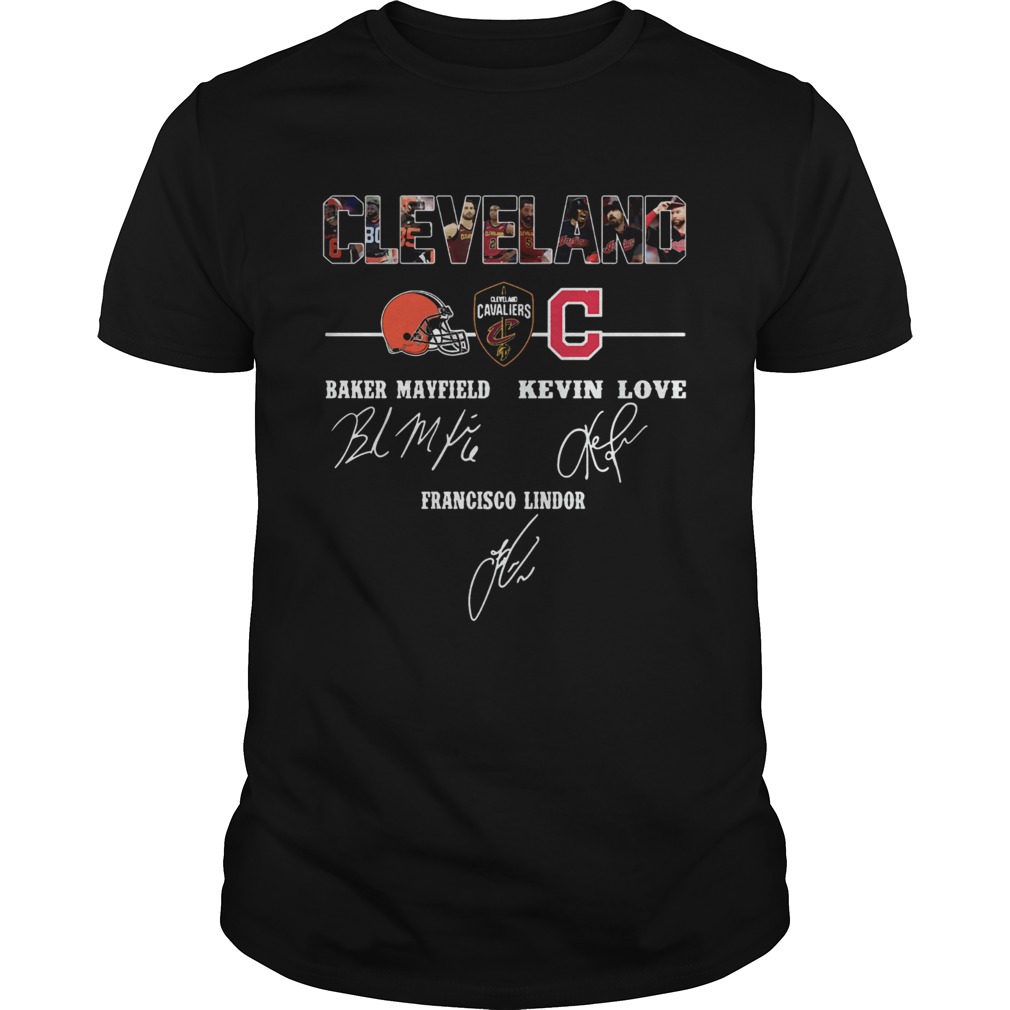 Cleveland Cavaliers Baker Mayfield Kevin Love signature shirt