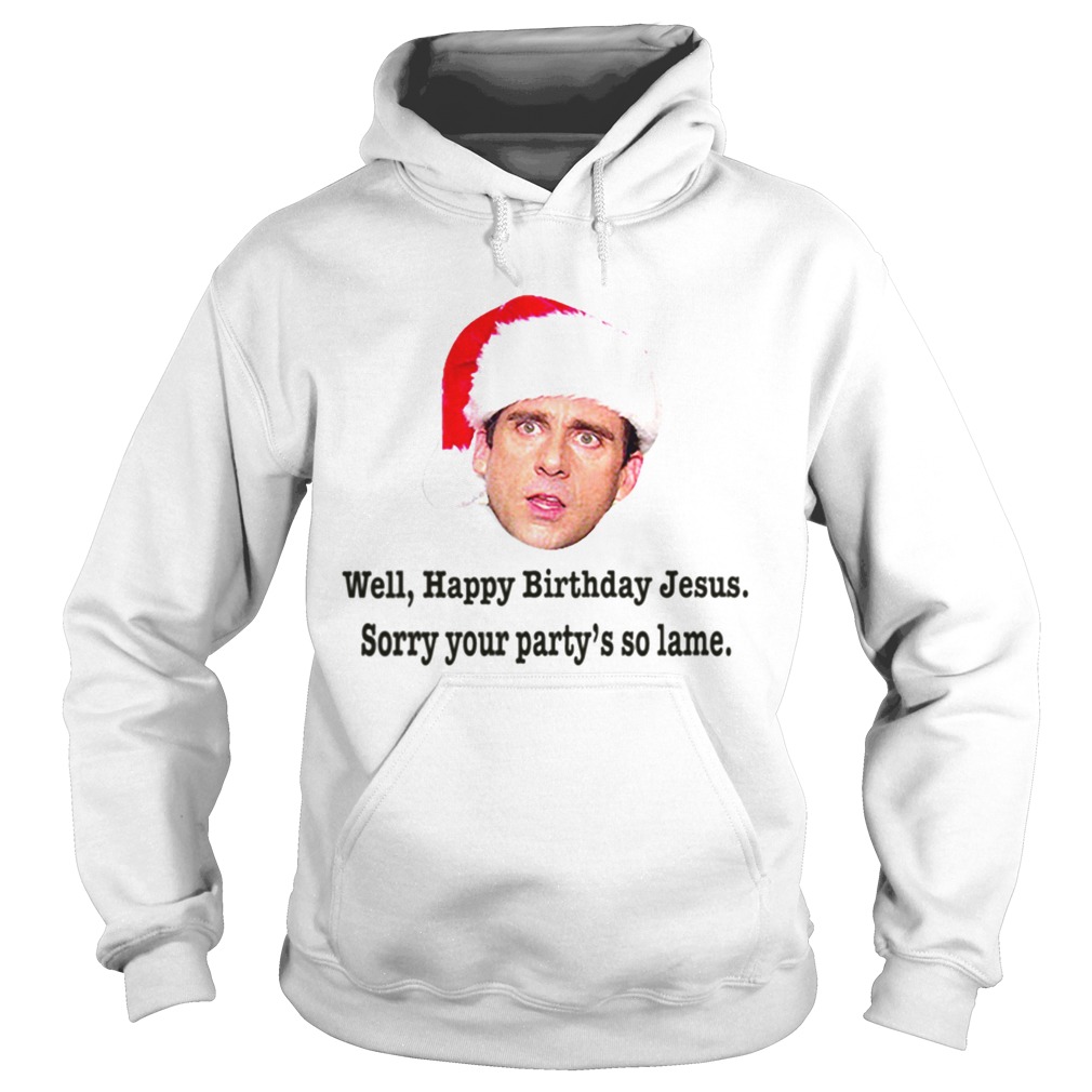 1573465911Michael Scott Christmas Quote Happy Birthday Jesus Funny The Office Hoodie