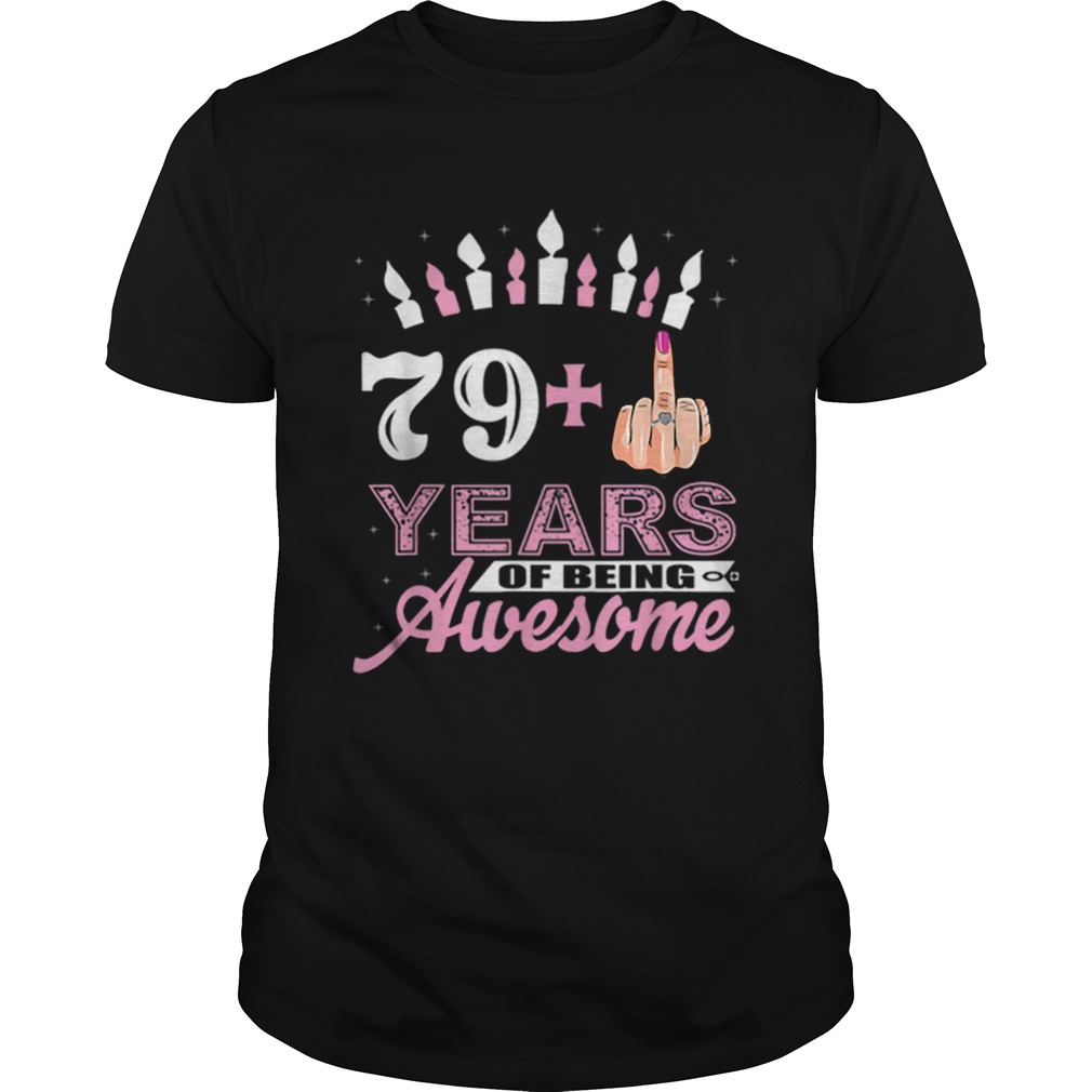 Awesome I Am 79 Plus Middle Finger Funny 80th Birthday Christmas shirt