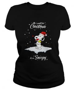 All I Want For Christmas Is A Snoopy and Woodstock  Classic Ladies