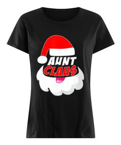 Aunt Clause Christmas Xmas  Classic Women's T-shirt