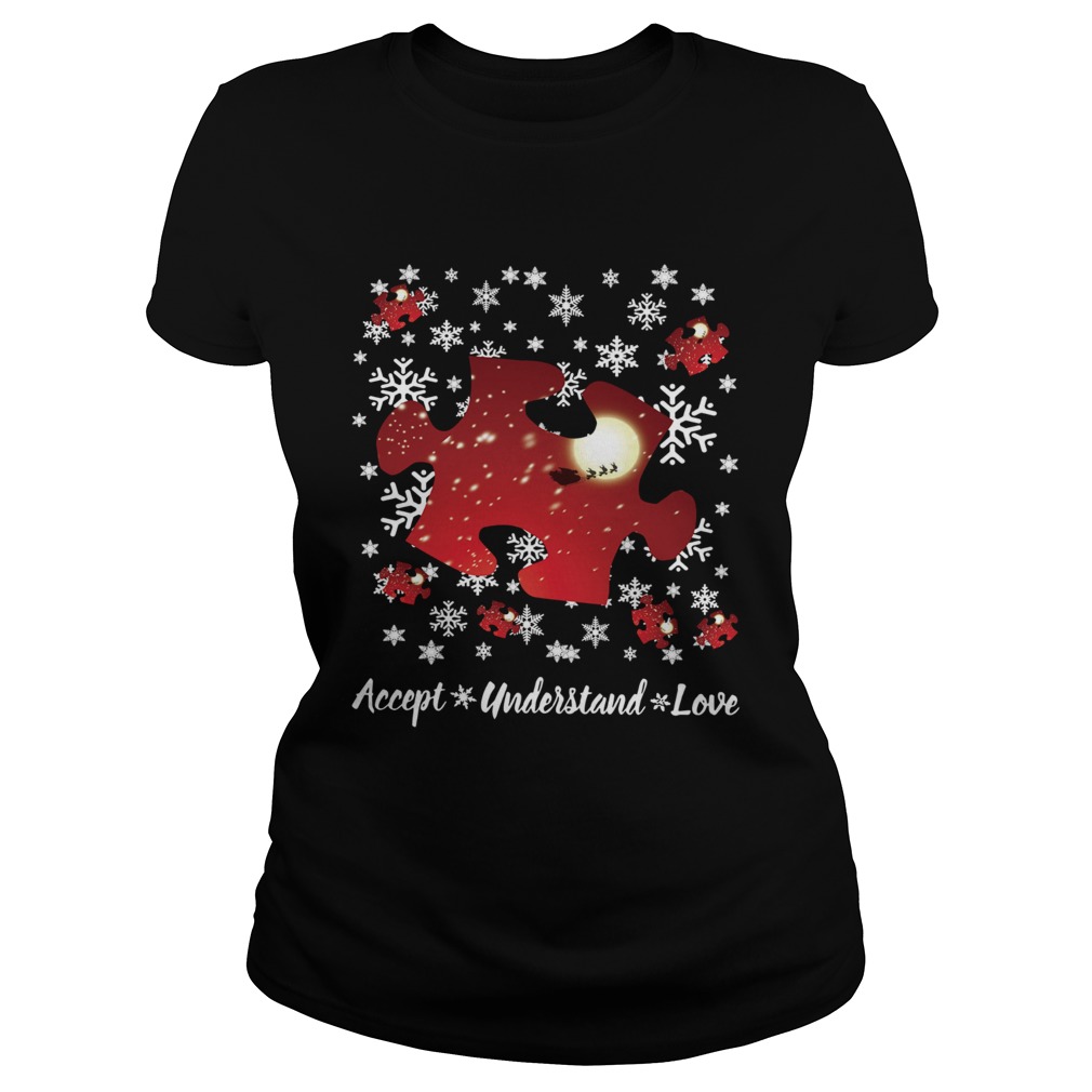 Autism Accept understand love Christmas Classic Ladies