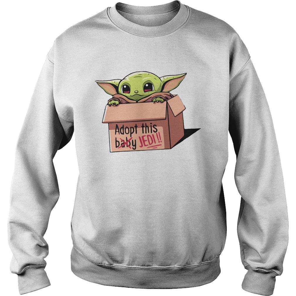 Baby Yoda The Mandalorian Adopt This Jedi Sweatshirt