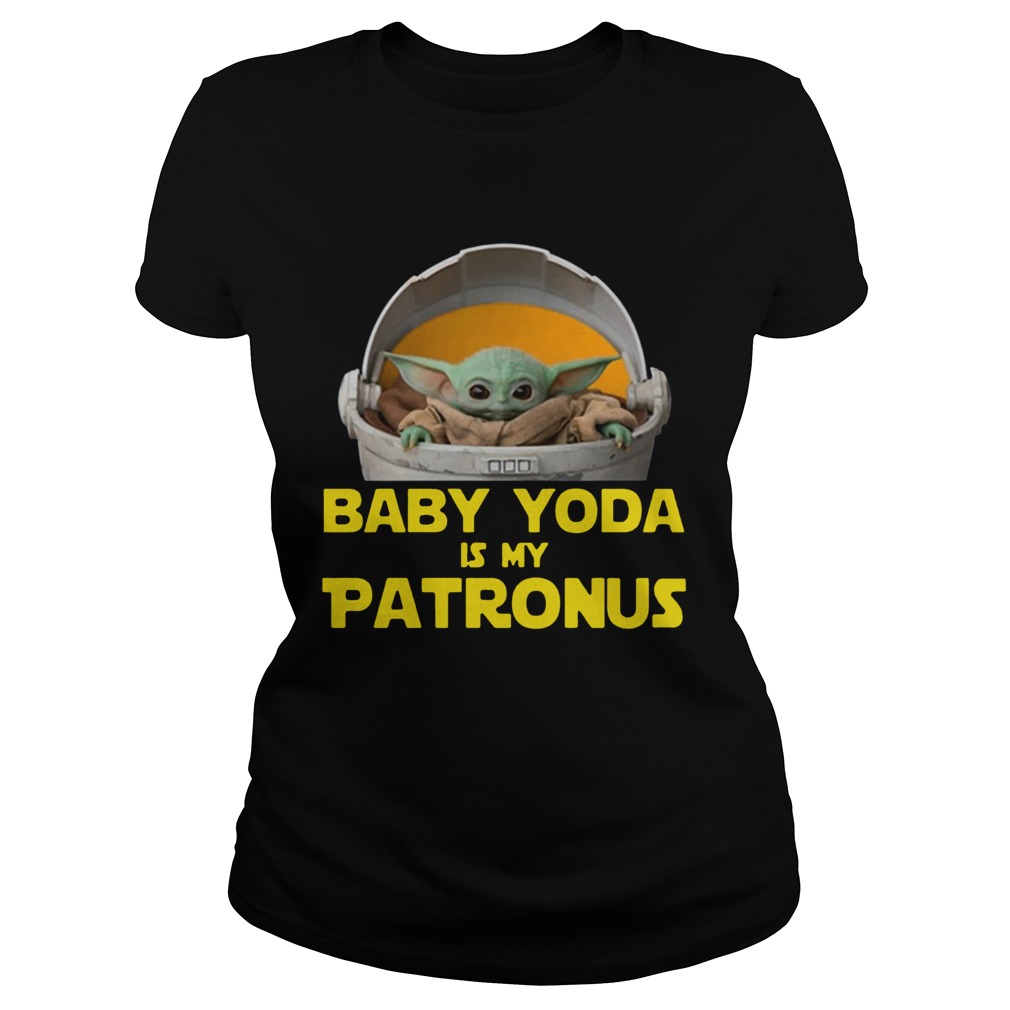 Baby Yoda The Mandalorian Is My Patronus Classic Ladies