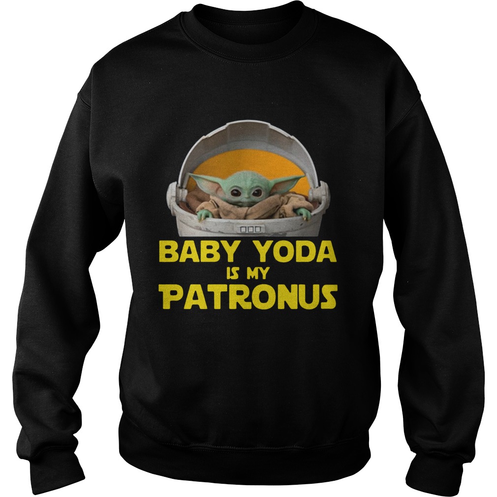 Baby Yoda The Mandalorian Is My Patronus Sweatshirt