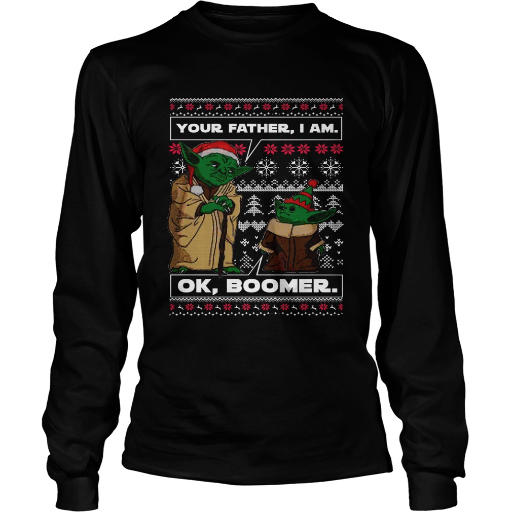 Baby Yoda Your Father I Am Ok Boomer Ugly Christmas LongSleeve