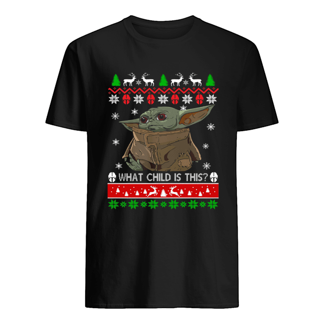 Baby Yoda what child is this ugly christmas shirt