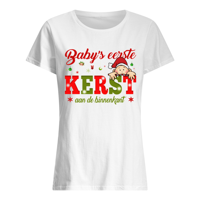 Baby’s Eerste Kerst Aan De Binnenkant Christmas Classic Women's T-shirt