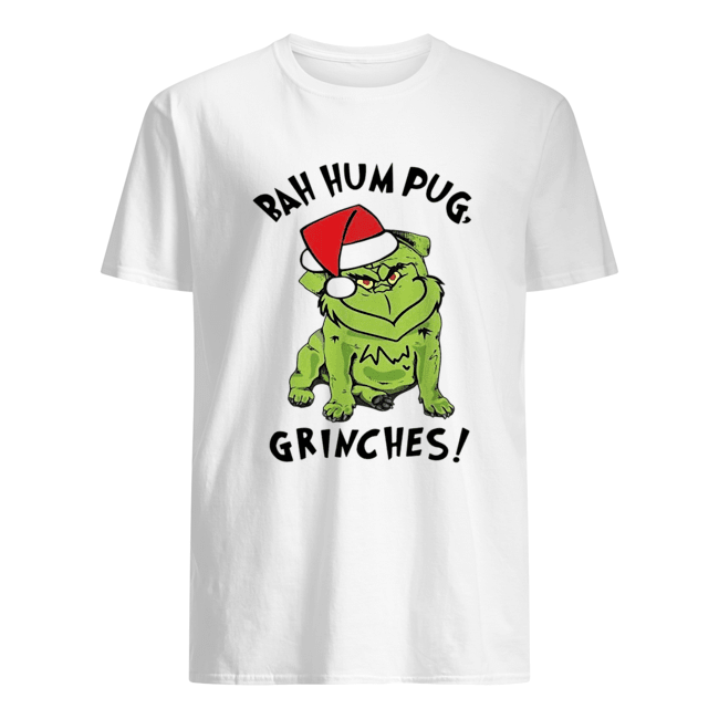 Bah hum pug grinches christmas shirt