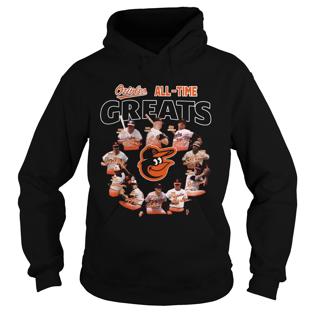 Baltimore Orioles all time great players signatures LlMlTED EDlTlON Hoodie