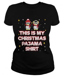 Beautiful This Is My Christmas Pajama Funny Xmas Penguin  Classic Ladies