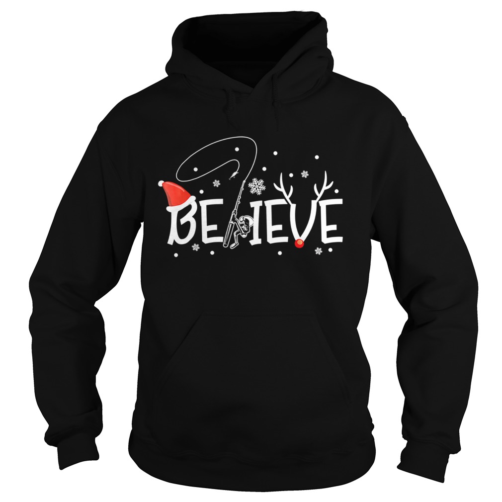 Believe Xmas Rode Reindeer Funny Fishing Christmas Hoodie